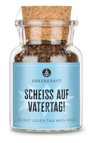 Ankerkraut Scheiß auf Vatertag Gewürz Meersalz mit Rauch-Aroma zum Würzen deiner Gerichte Pasta Kartoffeln & Co mit Aroma kochen Geschenk zum Vatertag mit Humor 75 g im Korkenglas