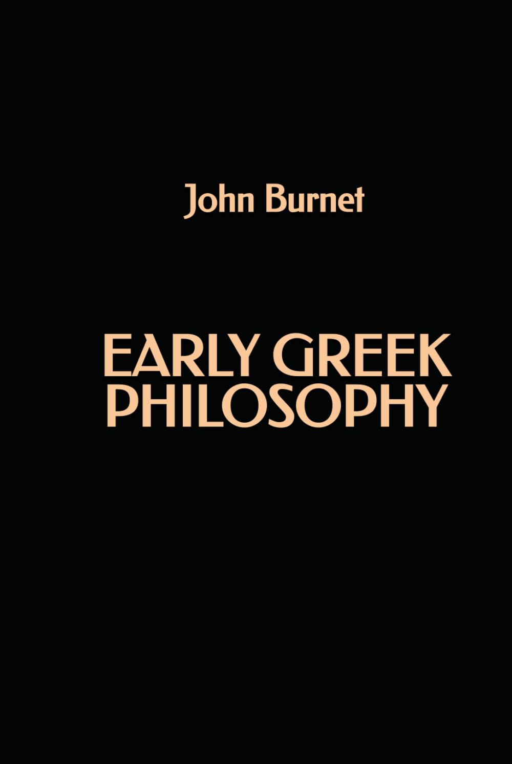 Early Greek Philosophy