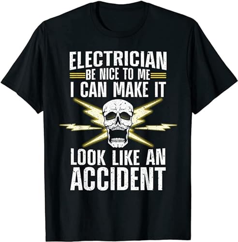 Funny Electrician for Men Professional Electrician t-Shirt Size XL