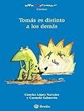 Tomás es distinto a los demás (Castellano - A PARTIR DE 6 AÑOS - ALTAMAR)