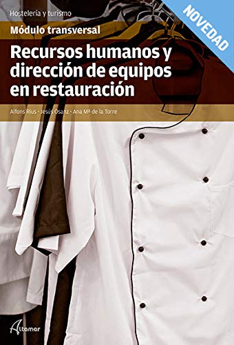 Recursos humanos y dirección de equipos en restauración (CFGS DIRECCIÓN DE COCINA)
