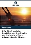 PEV 2007 und die Reaktion der Freikirche der Siebenten-Tags-Adventisten in Eldoret