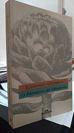 O Paradoxo Da Sabedoria