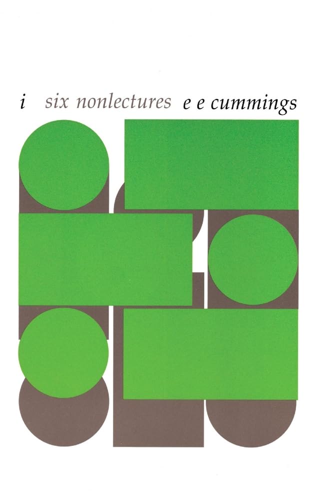 i: six nonlectures: 16 (The Charles Eliot Norton Lectures)
