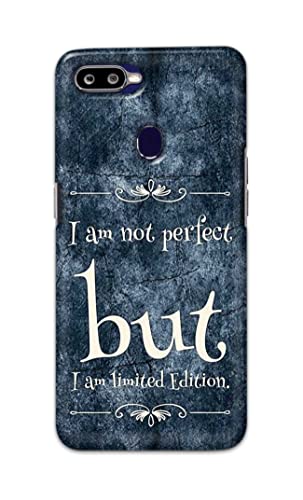 Image of Printed Hard Back Cover Case for Oppo F9 | Oppo F9 Pro | Realme U1 Back Cover (I Am Not Perfect I Am Limited Edition) -1803