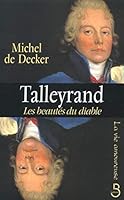 Talleyrand les beautés du diable 2714438806 Book Cover