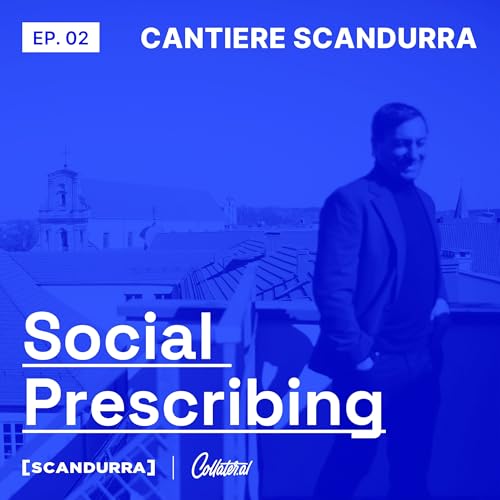 『S01 E02 - Social Prescribing』のカバーアート