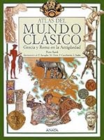 Atlas Del Mundo Clasico (Grecia y Roma en la Antiguedad) 8420784540 Book Cover