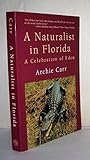 A Naturalist in Florida: A Celebration of Eden