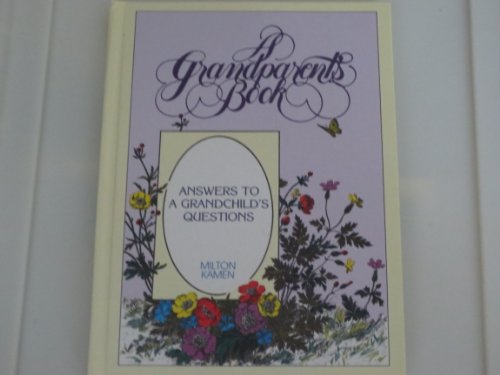 Grandparents Book: Our Life Story Written for Our Grandchildren