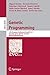 Produktbild Genetic Programming: 17th European Conference, EuroGP 2014, Granada, Spain, April 23-25, 2014, Revised Selected Papers (Lecture Notes in Computer Science, Band 8599)