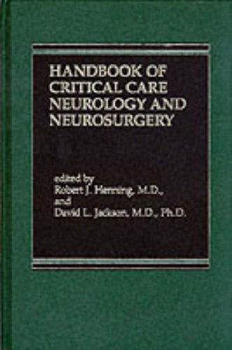 Handbook of Critical Care of Neurology and Neurosurgery: Robert J ...