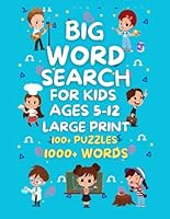 WORD SEARCH BOOK FOR KIDS AGES 5-12 :Large Print Book ,101+ Word Search Puzzles (Search and Find) with 1000+ words to make children more smart and ... Strain, Puzzle Book for kids ages 5-12 B0CV4MZFS9 Book Cover