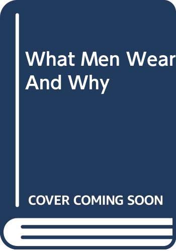 WHAT MEN WEAR