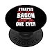 Bacon: That's Too Much Bacon, Said No One Ever - Bacon PopSockets PopGrip - Support et Grip pour Smartphone/Tablette avec un Top Interchangeable