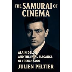 The Samurai of Cinema Audiolibro Por Julien Peltier arte de portada