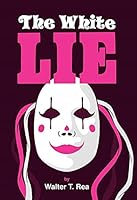White Lie 0960742417 Book Cover