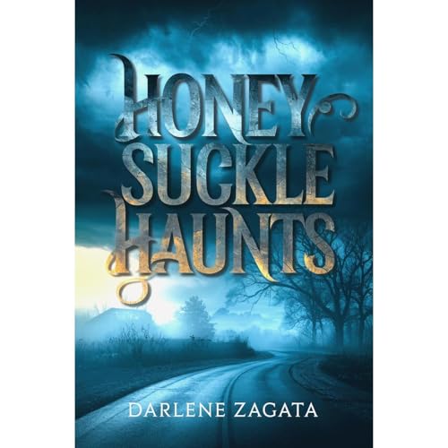 Honeysuckle Haunts Audiolibro Por Darlene Zagata arte de portada