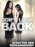 Don't Look Back - Schatten der Vergangenheit