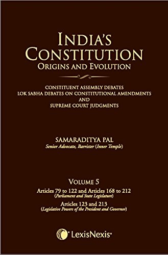 India’S Constitution –Origins And Evolution (Constituent Assembly...