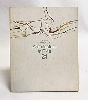 Paperback Architecture at Rice, 24: Life Class, Charles Schorre [Unknown] Book