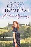 A New Beginning (Badgers Brook Saga)