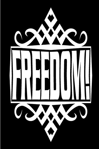Freedom!