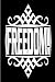 Freedom!