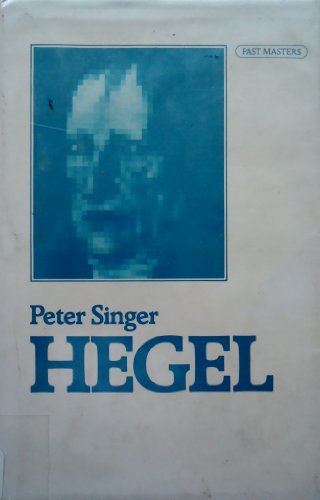 Hegel (Past Masters) 0192875655 Book Cover