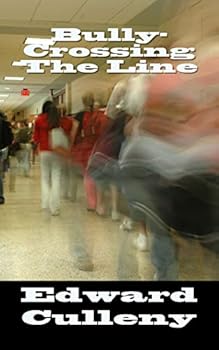 Paperback bully-crossing the line Book