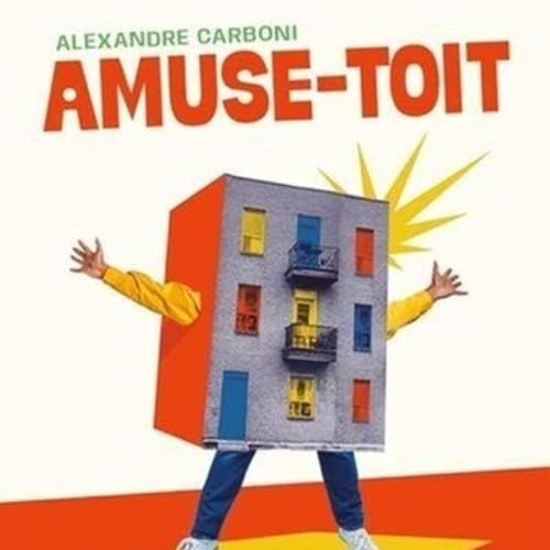 695. ALEXANDRE CARBONI, AUTEUR DU LIVRE "AMUSE-TOIT"