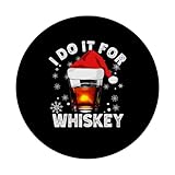 Zoom IMG-2 i do it for whisky Zoom IMG-2 i do it for whisky