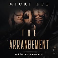 The Arrangement Audiolibro Por Micki Lee arte de portada