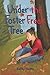 Price comparison product image Under the Foster Freak Tree