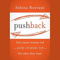 Pushback Audiolibro Por Selena Rezvani, Lois P. Frankel arte de portada