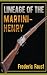 The Lineage of the Martini-Henry Rifle: Facts and Circumstances in the History and Development of the Martini-Henry Rifle