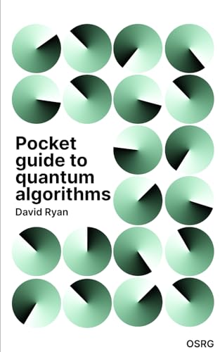 Pocket Guide To Quantum Algorithms