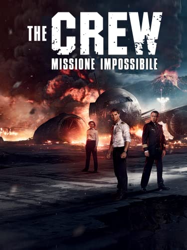 The Crew: Missione impossibile