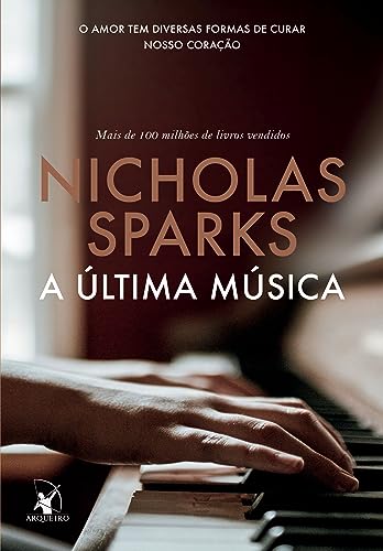 A última música: O amor tem diversas formas de curar nosso coração