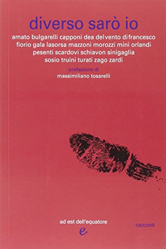 Diverso sarò io Diverso sarò io