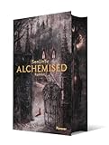 Alchemised: Roman | Das internationale Phänomen – mit atemberaubendem Farbschnitt