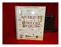 A Source Book of Antiques and Jewelry Designs: Containing over 3800 Engravings of Victorian Americana, Including Jewelry, Silverware, Clocks, Cutler (Da Capo Paperback) 0306800705 Book Cover