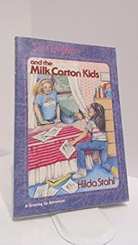 Sendi Lee Mason and the Milk Carton Kids (A Growing Up Adventure) - Book #1 of the Growing Up Adventures