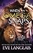 When An Omega Snaps (A Lion's Pride) (Volume 3)