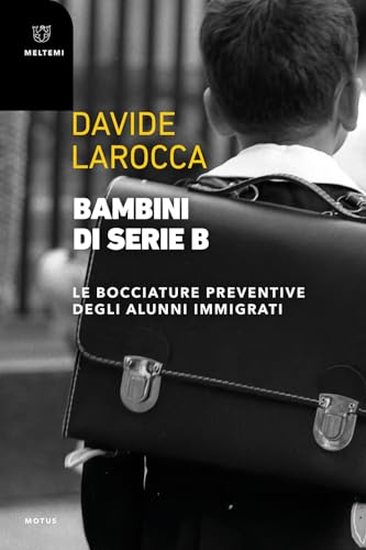 Bambini di serie B. Le bocciature preventive degli alunni immigrati