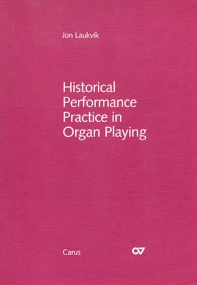 語学・辞書・学習参考書 Historical Performance Practice in Organ Amazon | Historical Performance Practice in Organ Playing
