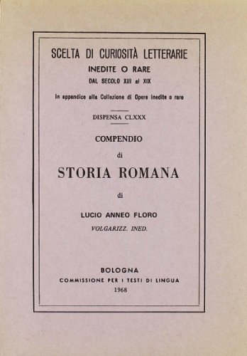 Compendio di storia romana (rist. anast.) Compendio di storia romana (rist. anast.)