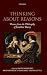 Thinking About Reasons: Themes from the Philosophy of Jonathan Dancy