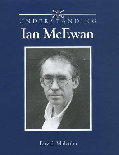 Understanding Ian Mcewan (Understanding Contemporary British Literature) #TOP15