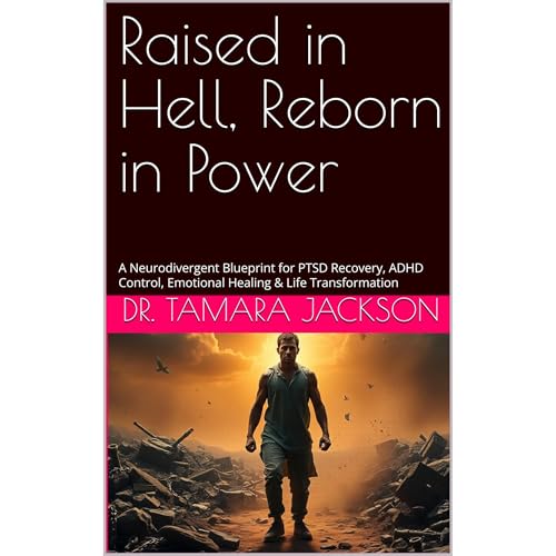 Raised in Hell, Reborn in Power Audiolibro Por Dr. Tamara Jackson arte de portada